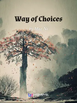 Way of Choices